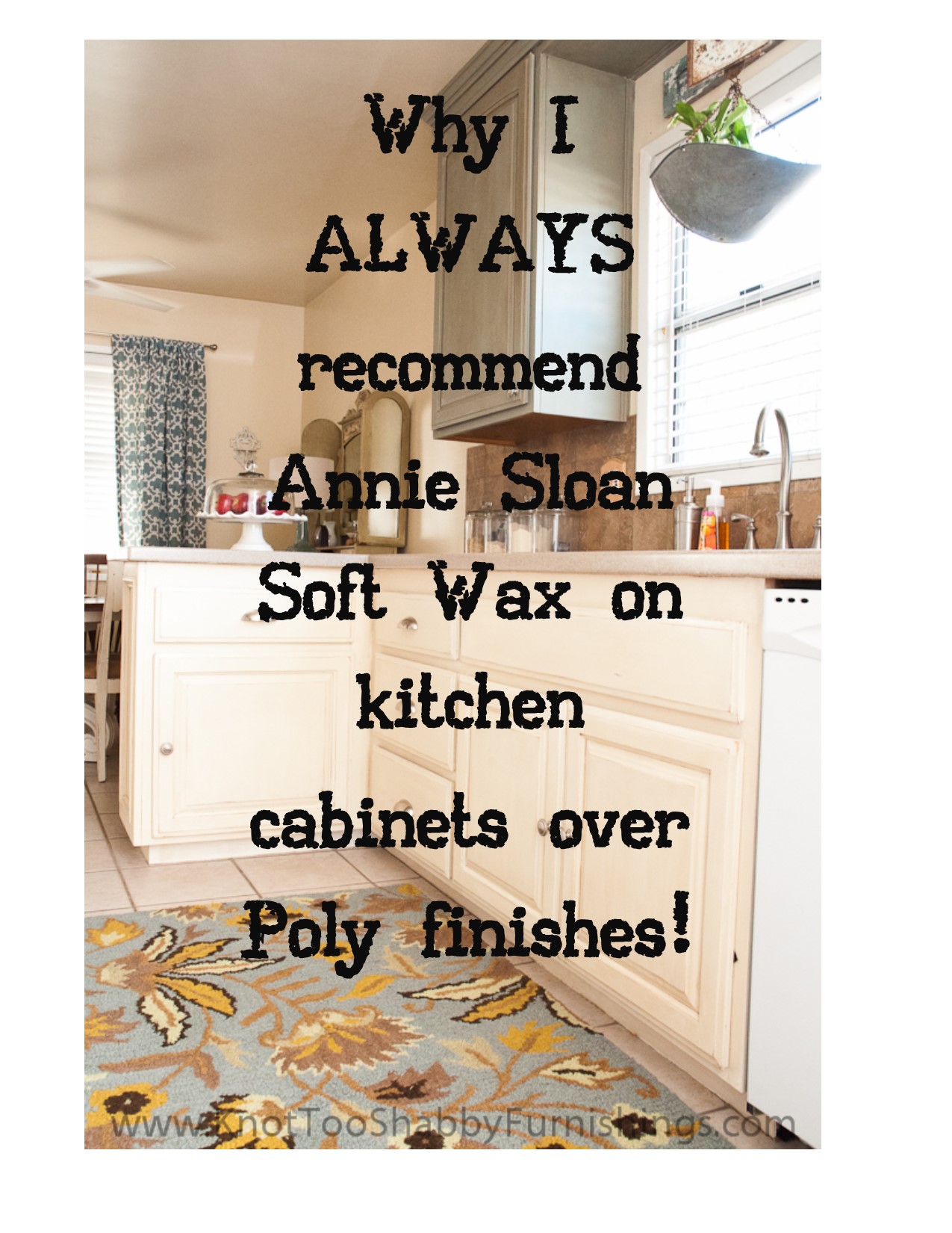 My Kitchen Cabinets, How To Use Annie Sloan Chalk Paint On Kitchen Cabinets